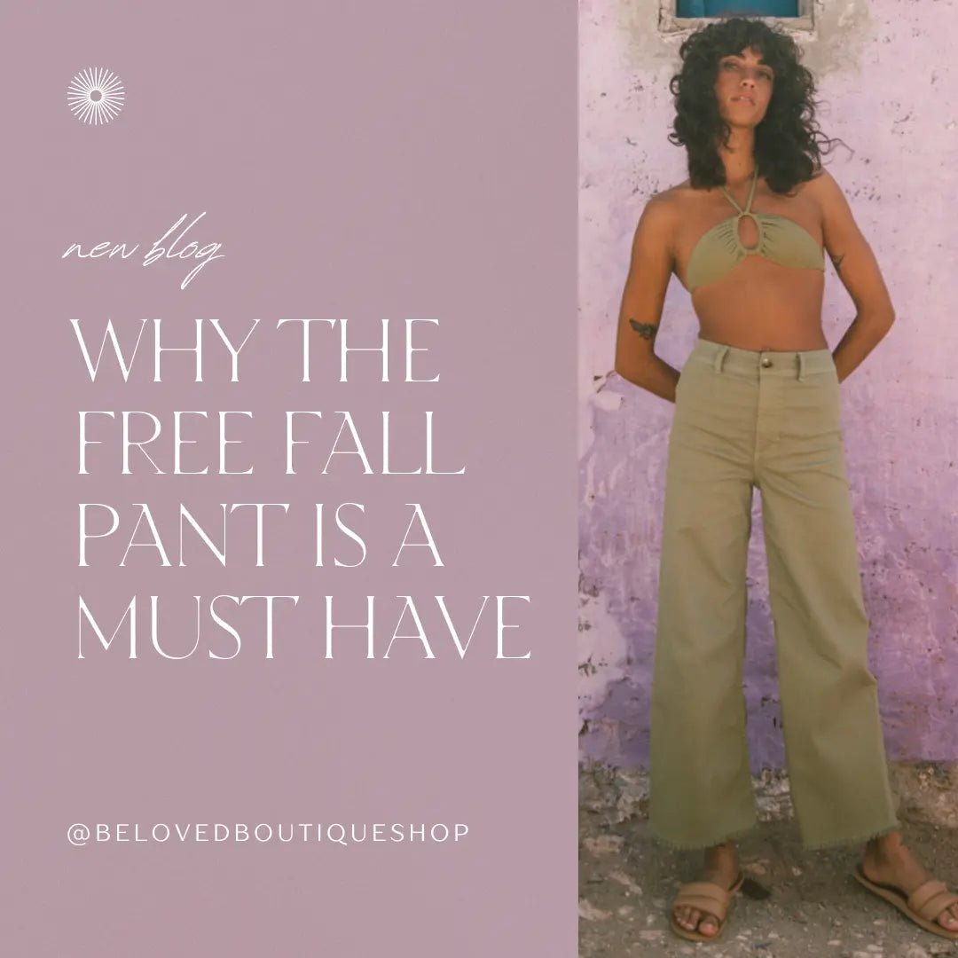 Why The Free Fall Pant Is A Must Have! - Beloved Boutique
